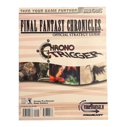 Final Fantasy Chronicles Final Final Fantasy IV + Chrono Trigger Official Strategy Guide