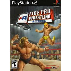 PlayStation 2 game cover for 'Fire Pro Wrestling Returns' featuring two wrestlers in a ring.