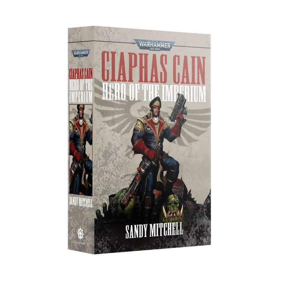 Warhammer 40,000 - Ciaphas Cain: Hero of the Imperium (Softcover)