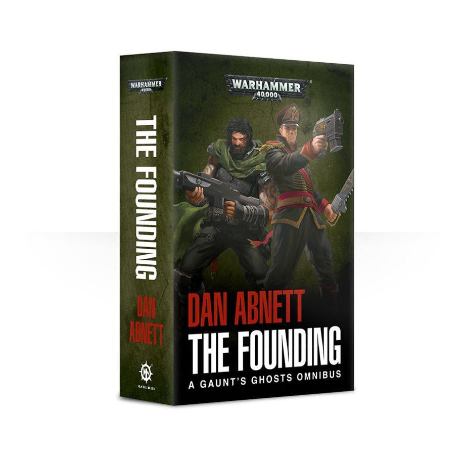 Warhammer 40,000 - Gaunt's Ghosts Omnibus: The Founding (Softcover)