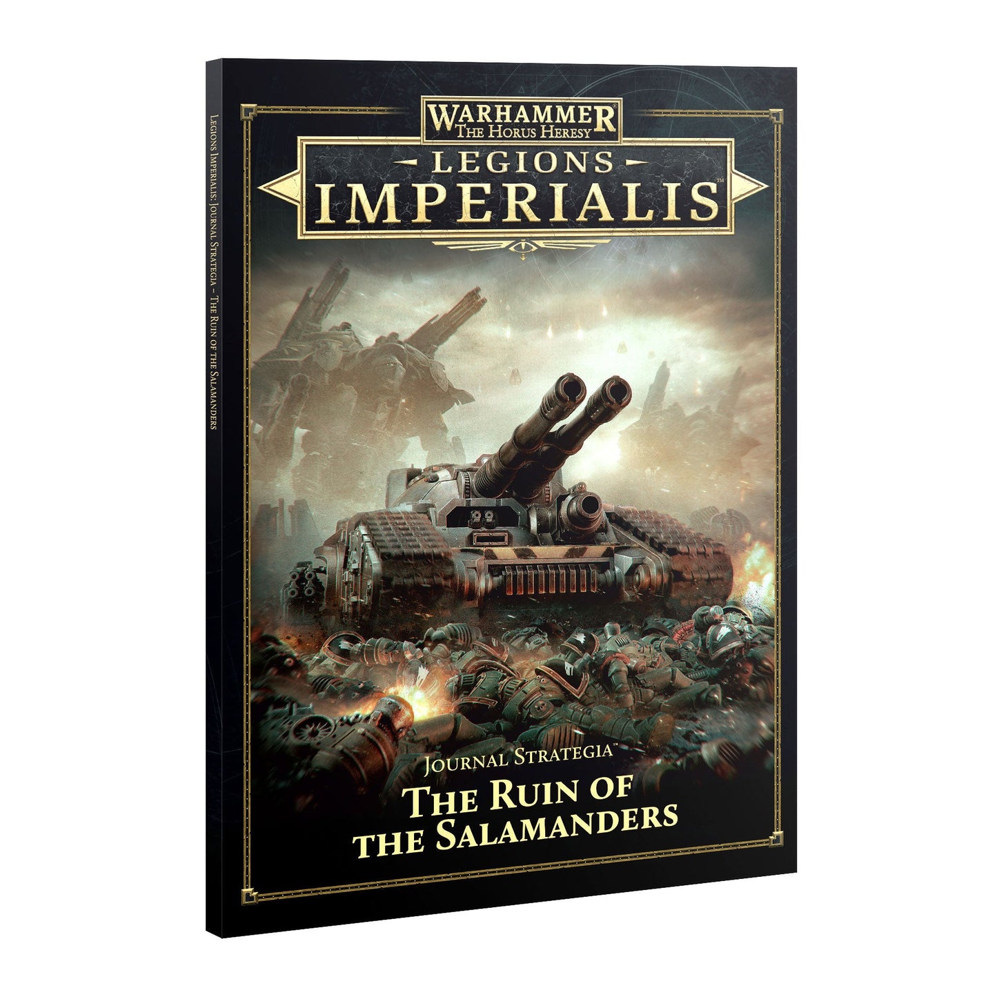 Legions Imperialis Journal Strategia The Ruin of the Salamanders