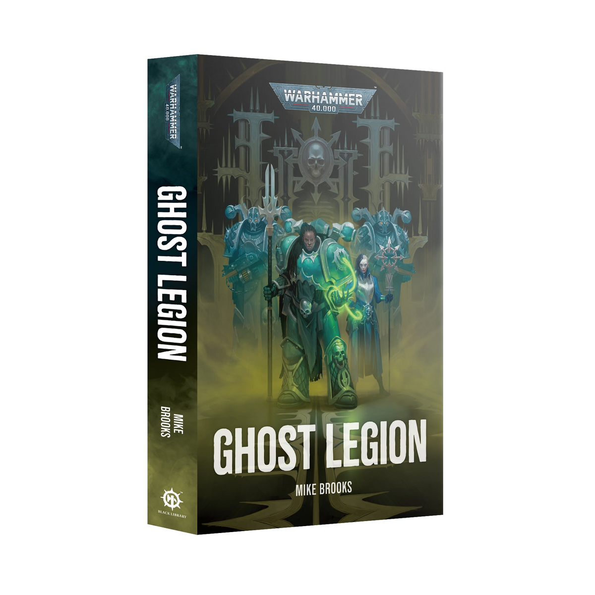 Warhammer 40,000 - Ghost Legion (Softcover) (PRE-ORDER RELEASES NOV 7TH)