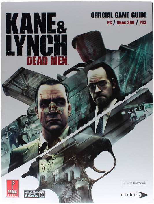 Kane & Lynch: Dead Men: Official Strategy Guide (PC|360|PS3)