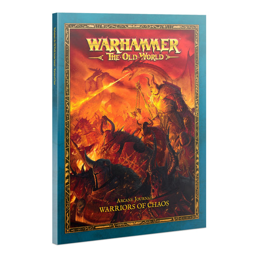 The Old World: Arcane Journal: Warriors of Chaos
