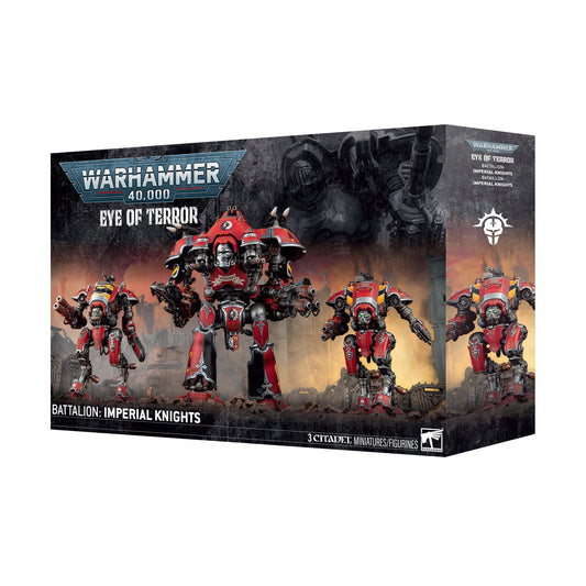 Warhammer 40,000 - Eye of Terror Battalion: Imperial Knights