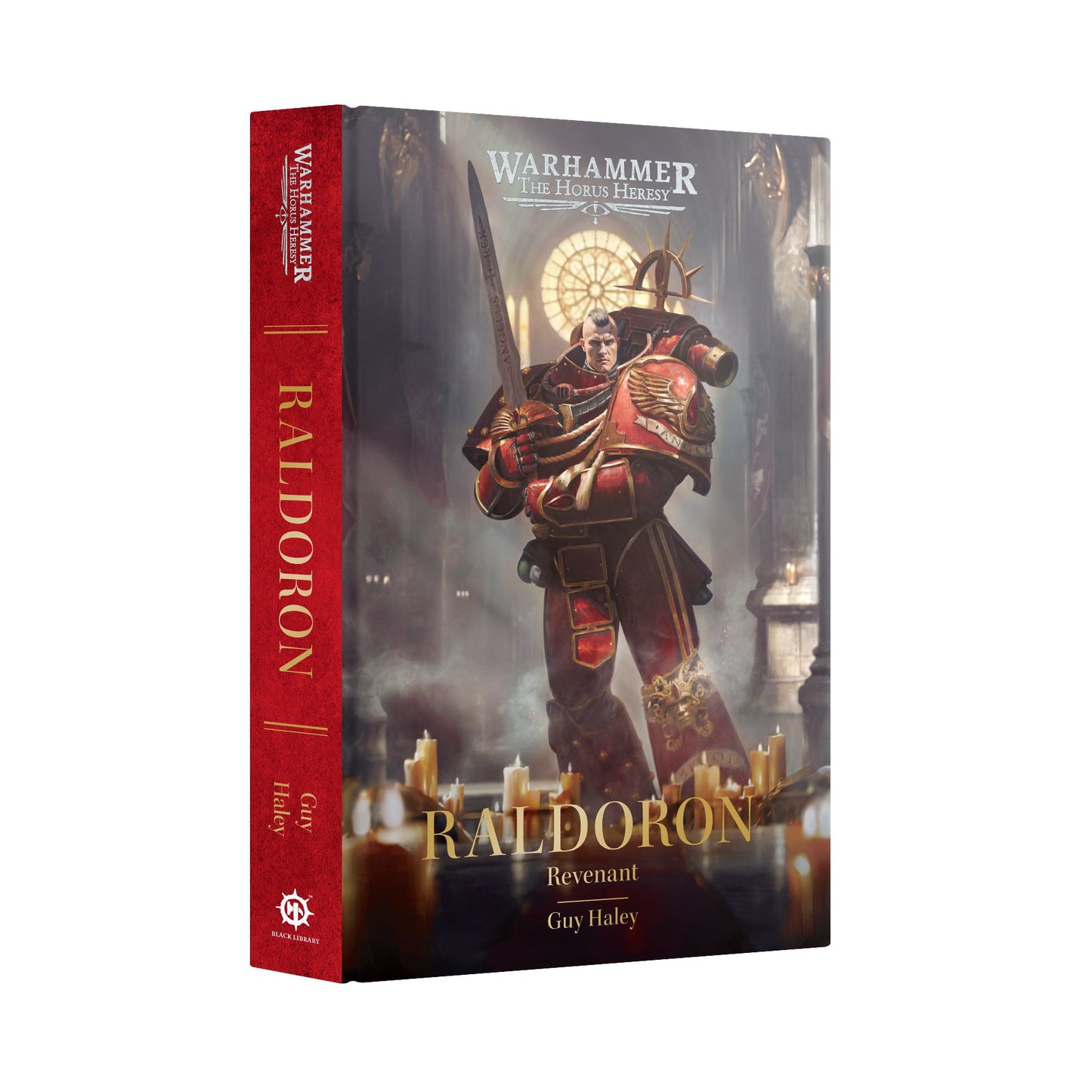 Warhammer The Horus Heresy - Raldoron: Revenant (Hardcover) (PRE-ORDER RELEASES SEPT 12TH)