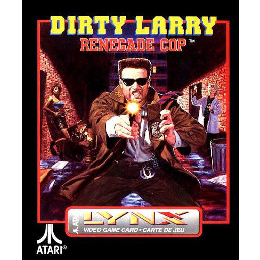 Dirty Larry: Renegade Cop (Lynx)