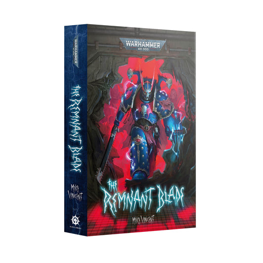 Warhammer 40,000 - The Remnant Blade (Softcover) (PRE-ORDER RELEASES JUNE 27TH)