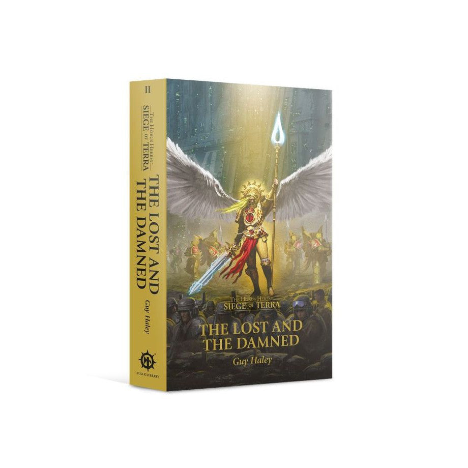 Warhammer The Horus Heresy -  The Lost and the Damned: Siege of Terra Book 2 (Softcover)